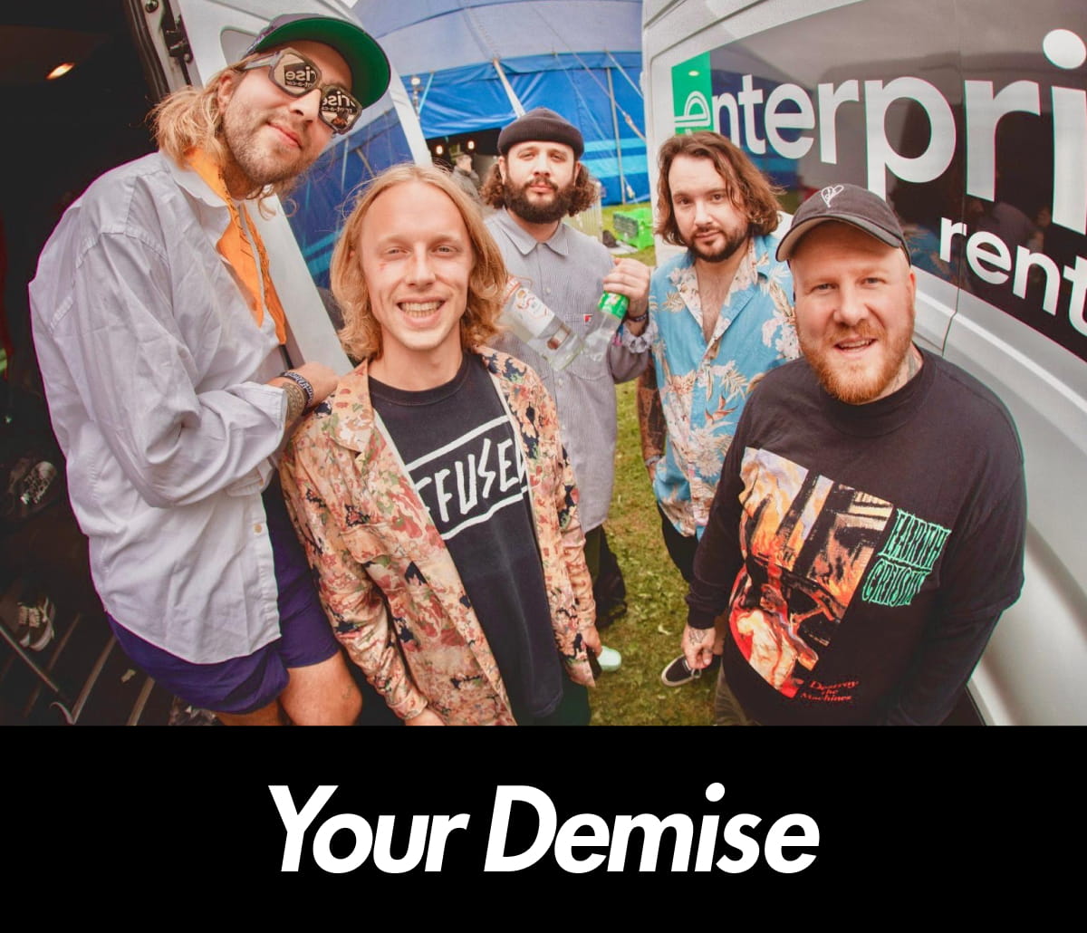 YOUR DEMISE (from England)